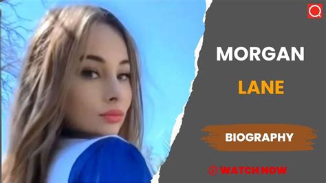 Morgan Lane Biography Age Height Career Photos Net Worth Wiki