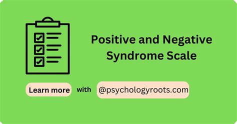 Positive And Negative Syndrome Scale » Psychology Roots