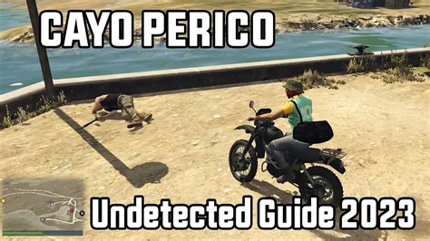 New Cayo Perico Undetected Guards Kill Guide 2023 Outside Compound GTA