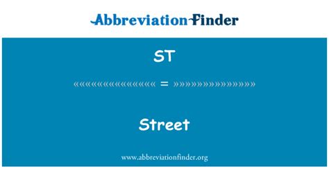 Meaning of ST: Street | Abbreviation Finder