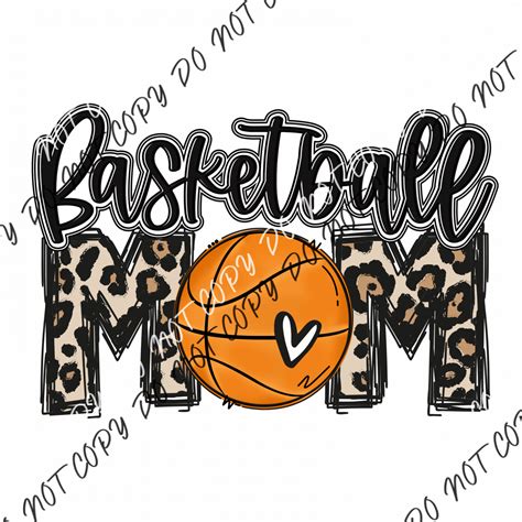 Basketball Mom Leopard Text Dtf Transfer We Print U Press Dtf Transfers