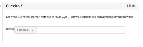 Solved Draw the 3 different isomers with the formula C5H12. | Chegg.com