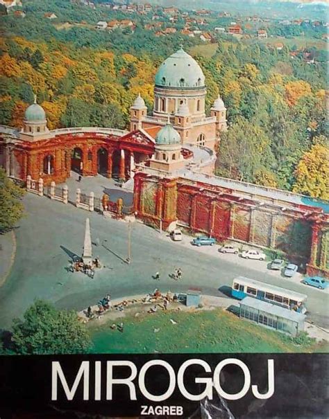 Mirogoj Zagreb 1873 1973 Knjižara I Antikvarijat Brala Zagreb