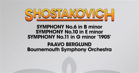 O Ser Da MÚsica Dmitri Shostakovich 1906 1975 Symphony No 6 In B