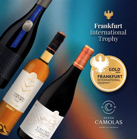 Vinhos Da Adega Camolas Conquistam Medalhas De Ouro No Frankfurt