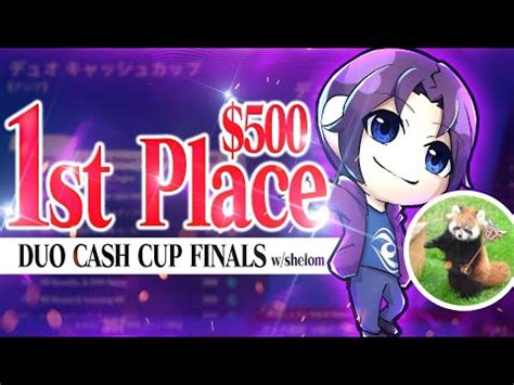 1st Place DUO CASH CUP FINALS 500 w shelomフォートナイト Fortnite YouTube