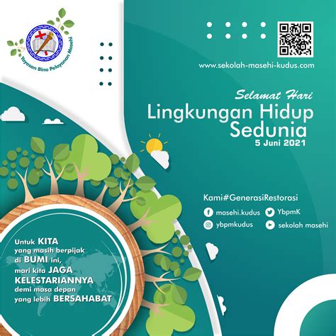 selamat hari lingkungan hidup sedunia sekolah masehi kudus