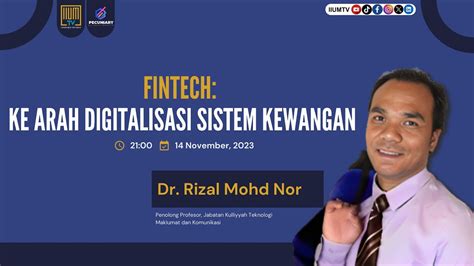 Pecuniary S Ep Fintech Ke Arah Digitalisasi Sistem Kewangan