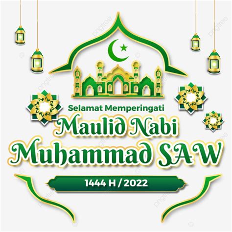 Scritte Testo Maulid Nabi 2022 Tahun 1444 H Maulid Nabi 2022 Maulid