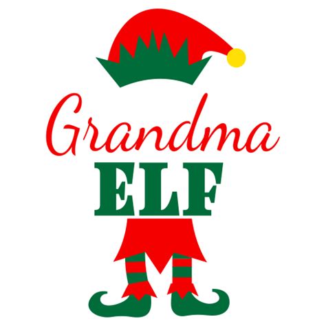 An Elf With The Words Grandma Elf On Its Chest And Green Pants Red Hat