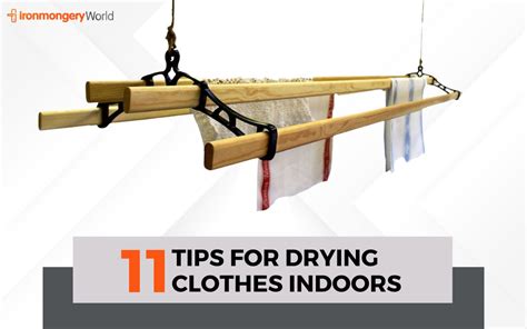 Check Here Amazing 11 Tips for Drying Clothes Indoors