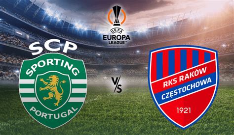 Sporting Raków Liga Europa 2023 Apostas Online Feeling Lucky