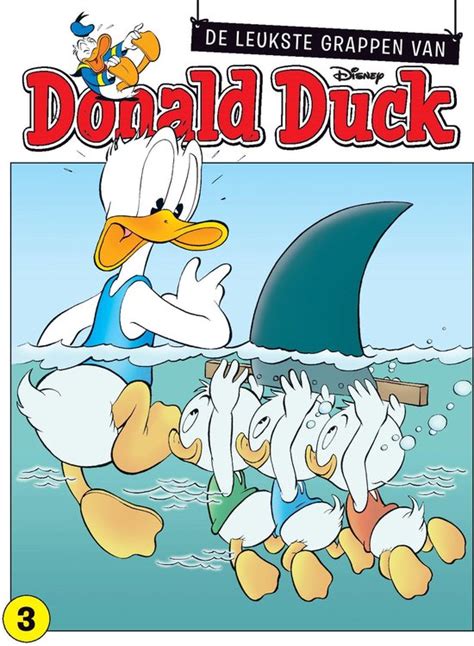 De Leukste Grappen Van Donald Duck 3 2022 In Een Deuk Met Donald Duck