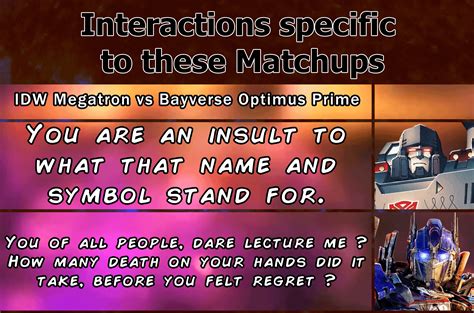IDW Megatron vs Bayverse Optimus Prime || Interactions : r ...