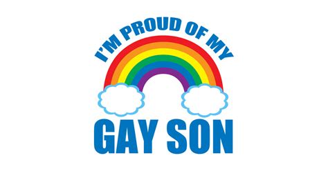 I M Proud Of My Gay Son Proud Lgbt Mom Gifts T Shirt TeePublic