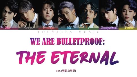 Bts 방탄소년단 We Are Bulletproof The Eternal Color Coded Lyrics Han Rom