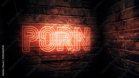 Porn Neon Sign Stock Photo Adobe Stock