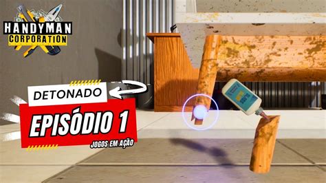 Handyman Corporation Gameplay Detonado Pt Br Youtube