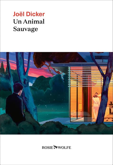 Un animal sauvage Dicker Joël Amazon es Libros