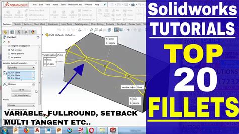 Solidworks Top Types Of Fillets Tutorial Fillet In Solidworks