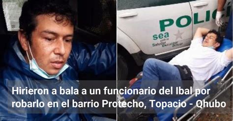 Hirieron A Bala A Un Funcionario Del Ibal Por Robarlo En El Barrio