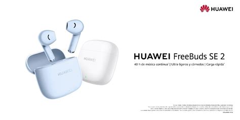 Huawei Freebuds Se Caracter Sticas Precio Y Disponibilidad En M Xico