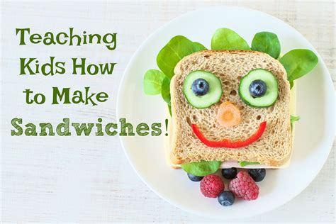 Teaching Kids How to Make Sandwiches {with a printable} | Healthy Ideas ...