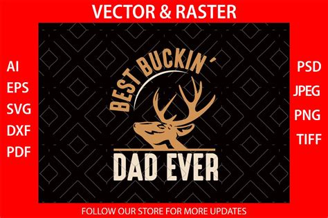 Deer Hunting Svg Best Buckin Dad Ever Graphic By Hungry Art · Creative