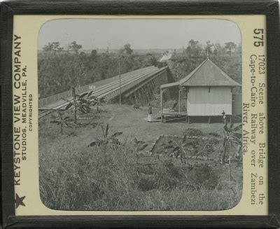 Scene Above Bridge On The Cape To Cairo Railway Over Zambezi River Af