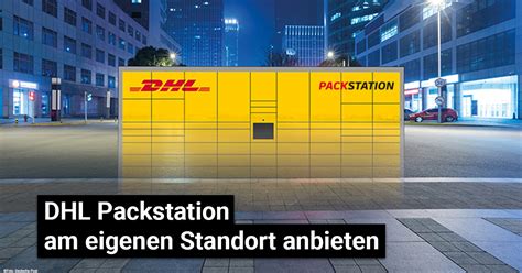 Dhl Packstation An Ihrem Standort