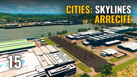 Cities Skylines Arrecife Ep Gameplay En Espa Ol Youtube