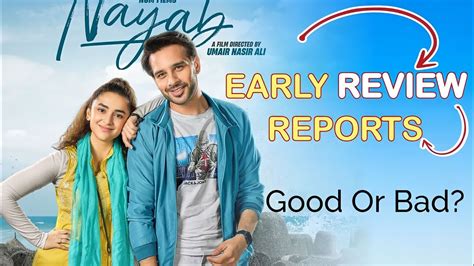 Nayab Movie Early Review Reports Nayab Movie Collection Yumna Zaidi