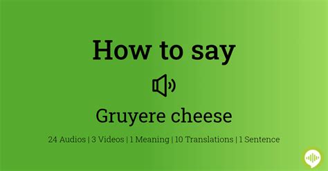 how to pronounce gruyere cheese