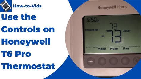 How To Master The Honeywell T6 Programmable Thermostat System Operating Settings Youtube