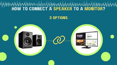 How To Connect A Speaker To A Monitor Options Audiogrounds