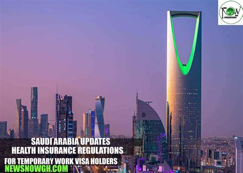 Saudi Arabia Updates Health Insurance Regulations Work Visa