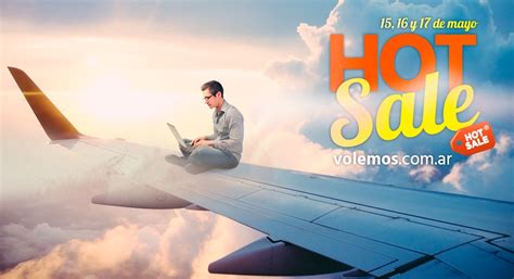 Turismo Oportunidades Del Hot Sale Para Viajar