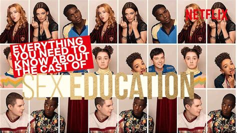 Meet Sex Education Cast And Full Crew
