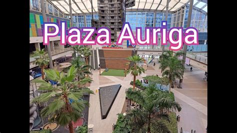 Plaza Auriga YouTube