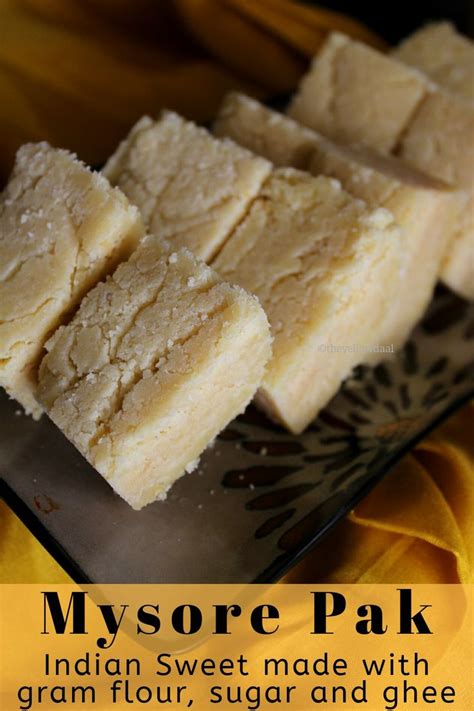 Mysore Pak How To Make Mysore Pak Easy Indian Dessert Recipe