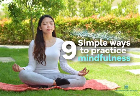 9 Simple Ways To Practice Mindfulness Megaworld Global Estate