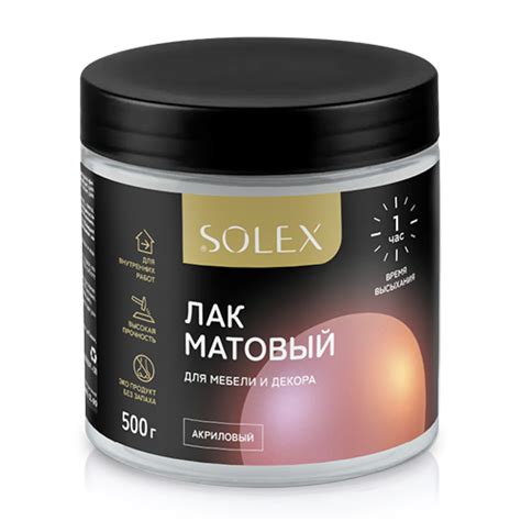 Лак матовый SOLEX для мебели и декора | Группа компаний Ижсинтез