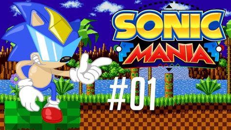 Sonic Mania Pt A Blast To The Past Youtube