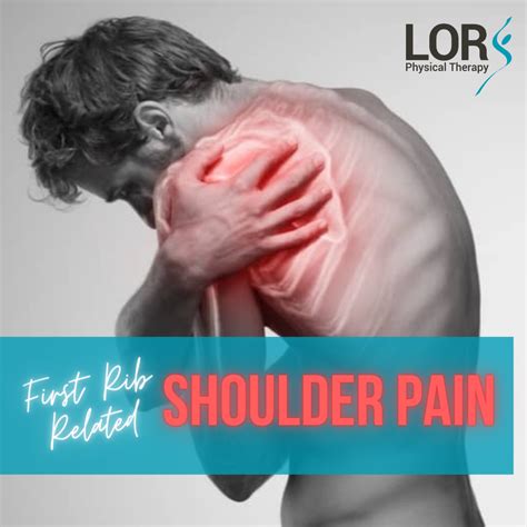 Is Your Shoulder Pain First Rib Related — Laguna Orthopedic Rehabilitation