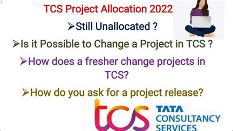 TCS Project Allocation 2022 Project Release How To Change Project In