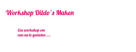 Workshop Dildo S Maken Een Vrijgezellenfeest Voor Vrouwen