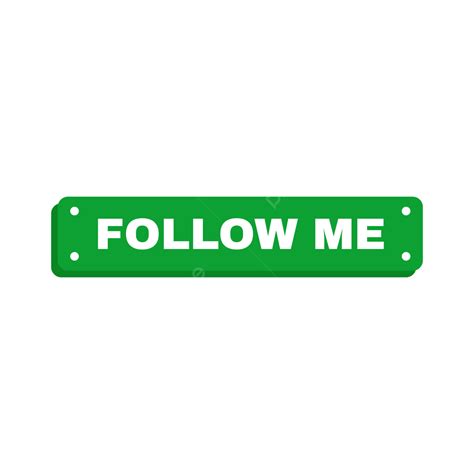 Follow Me Png Follow Me PNG Image, Follow Me Png Button, Follow Us,