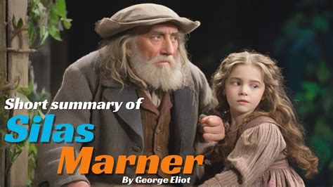 Silas Marner | George Eliot | Short Summary - YouTube