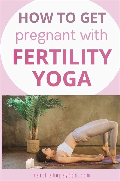 Top 3 Fertility Yoga Poses For Anyone Ttc Fertile Hope Yoga Artofit