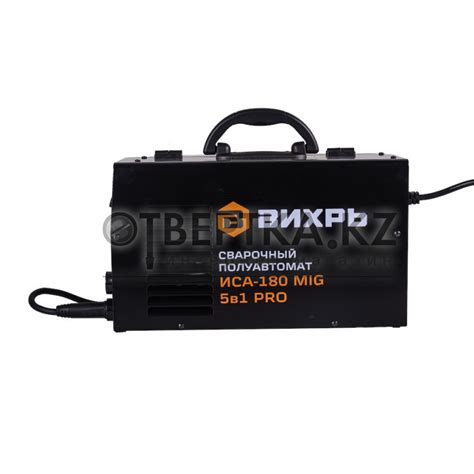 Сварочный полуавтомат Вихрь ИСА-180 MIG PRO 65/184 купить в Алматы ...